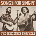 The Okee Dokee Brothers: Songs For Singin' - COMPACT DISCS