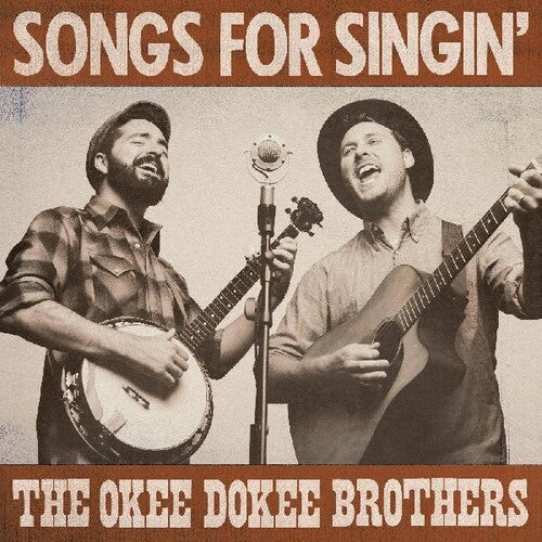 The Okee Dokee Brothers: Songs For Singin' - COMPACT DISCS