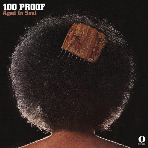 100 Proof (Aged in Soul): 100 Proof [140-Gram Black Vinyl] - {VINYL LP}