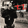 T.I.: Trap Muzik - {VINYL LP}