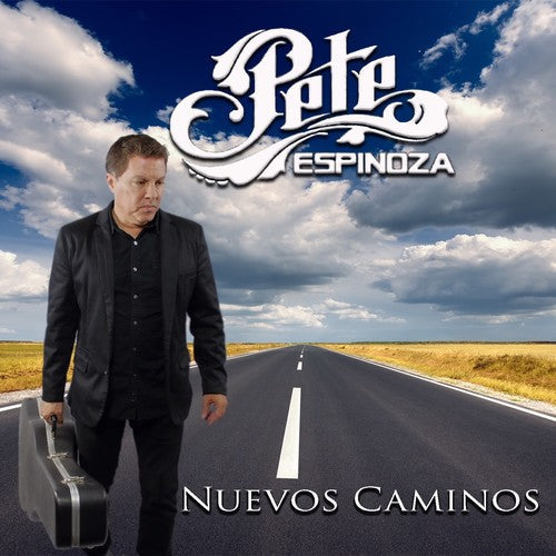 Pete Espinzoa: Nuevos Caminos - COMPACT DISCS
