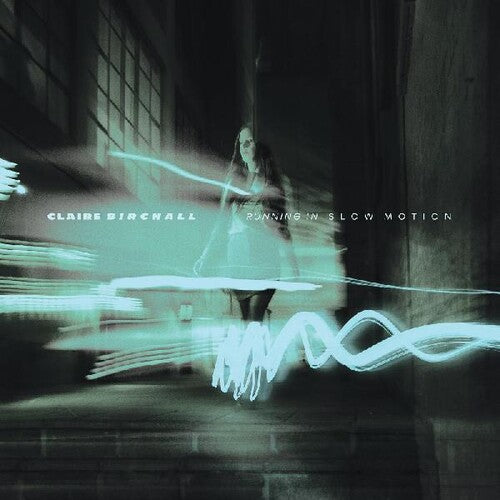 Claire Birchall: Running In Slow Motion - {VINYL LP}