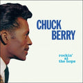 Chuck Berry: Rockin At The Hops - {VINYL LP}