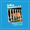 Rolling Blackouts C. F.: Sideways To New Italy - CASSETTES