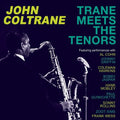 John Coltrane: Trane Meets The Tenors - COMPACT DISCS