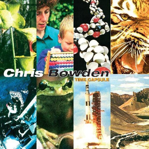 Chris Bowden: Time Capsule - {VINYL LP}