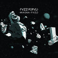 Fvzz Popvli: Magna Fvzz - {VINYL LP}