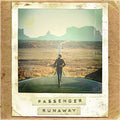 Passenger: Runaway - {VINYL LP}
