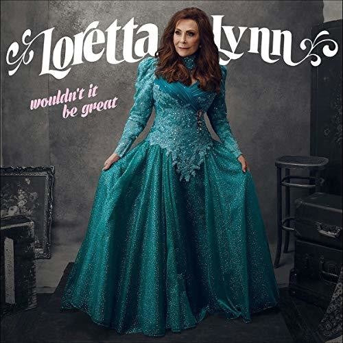 Loretta Lynn: Wouldn't It Be Great - {VINYL LP}