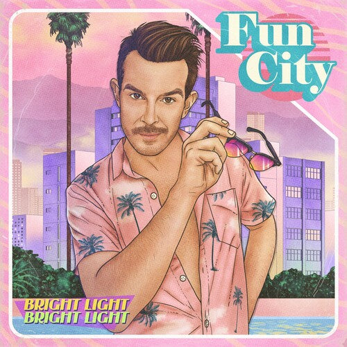 Bright Light Bright Light: Fun City - {VINYL LP}