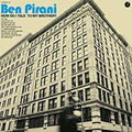 Ben Pirani: How Do I Talk To My Brother - CASSETTES