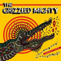 Grizzled Mighty: Confetti Teeth - {VINYL LP}