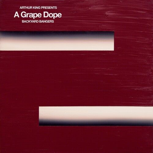 A Grape Dope: Arthur King Presents A Grape Dope: Backyard Bangers - {VINYL LP}