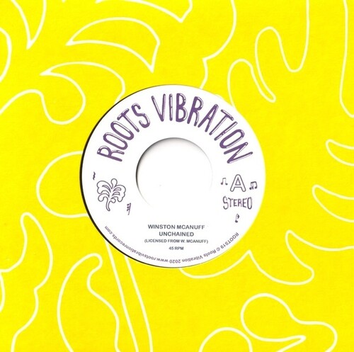 Winston McAnuff: Unchained - 7-INCH SINGLE