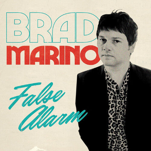 Brad Marino: False Alarm - 7-INCH SINGLE