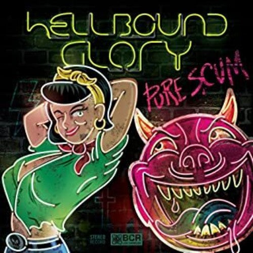 Hellbound Glory: Pure Scum - {VINYL LP}