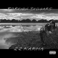 Foreign Beggars: 2 2 Karma - {VINYL LP}