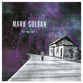 Mark Sultan: Let Me Out - {VINYL LP}