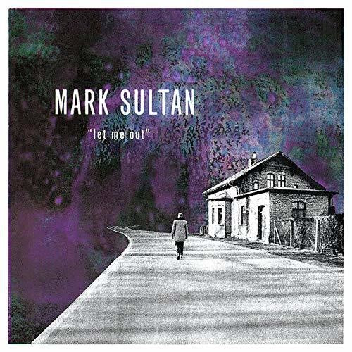 Mark Sultan: Let Me Out - {VINYL LP}