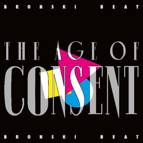 Bronski Beat: Age of Consent - {VINYL LP}