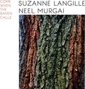 Suzanne Langille: Come When The Raven Calls - {VINYL LP}