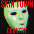 Skin Town: Country - {VINYL LP}