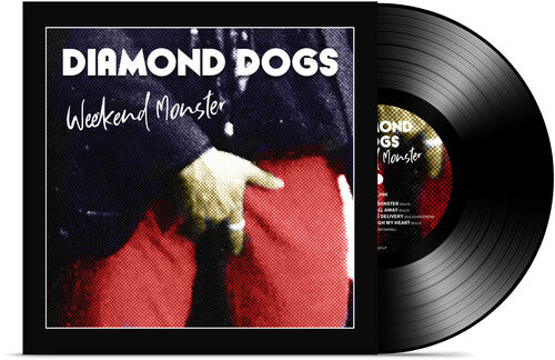 Diamond Dogs: Weekend Monster - {VINYL LP}