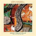 Jon Hassell: Seeing Through Sound (pentimento Volume Two) - {VINYL LP}