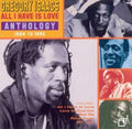 Gregory Isaacs: All I Have Is Love, Love - {VINYL LP}