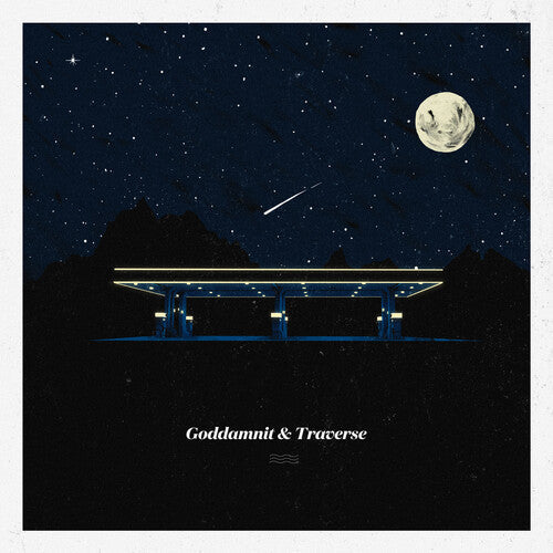 Goddamnit & Traverse: Goddamnit / Traverse - {VINYL LP}
