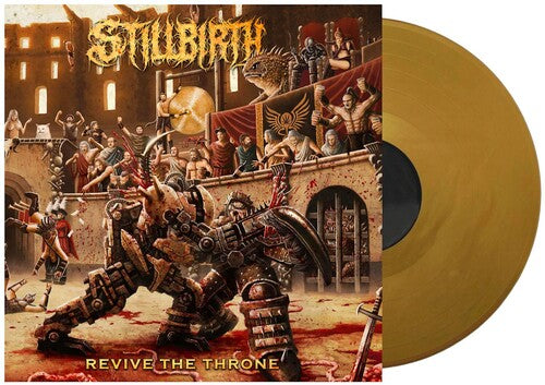 Stillbirth: Revive the Throne - {VINYL LP}