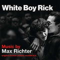 Max Richter: White Boy Rick (Original Motion Picture Soundtrack) - {VINYL LP}