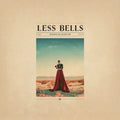 Less Bells: Mourning Jewelry - {VINYL LP}