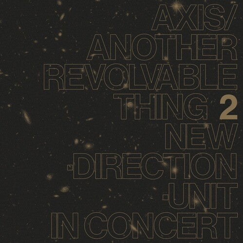 Masayuki Takayanagi: Axis / Another Revolvable Thing 2 - {VINYL LP}
