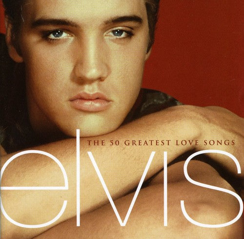Elvis Presley: The 50 Greatest Love Songs - COMPACT DISCS