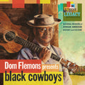 Dom Flemons: Black Cowboys - {VINYL LP}