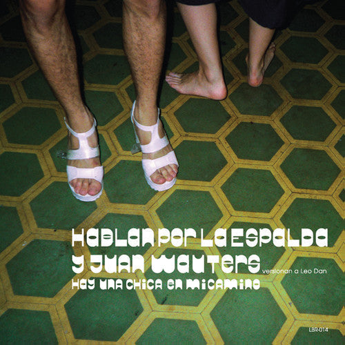 Hablan Por La Espalda: Hay Una Chica en Mi Camino - 7-INCH SINGLE