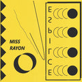 Miss Rayon: Eclipse - {VINYL LP}