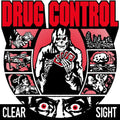 Drug Control: Clear Sight - 7-INCH SINGLE