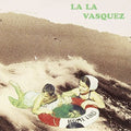 La La Vasquez: Hello - 7-INCH SINGLE