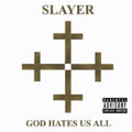 Slayer: God Hates Us All - COMPACT DISCS