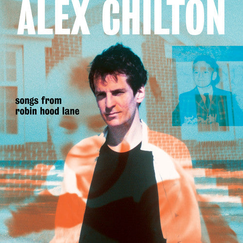 Alex Chilton: Songs From Robin Hood Lane - {VINYL LP}