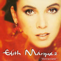 Edith Márquez: Extraviate - COMPACT DISCS