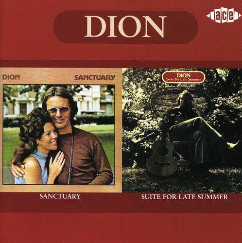 Dion: Sanctuary / Suite For Late Summer (reissued) - COMPACT DISCS