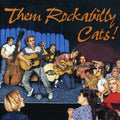 Various Artists: Them Rockabilly Cats / Various - COMPACT DISCS