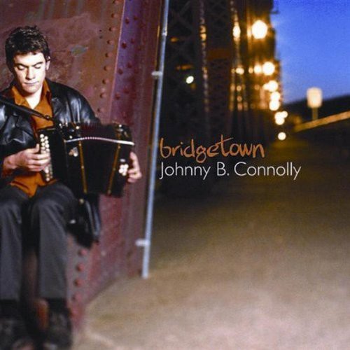 Johnny B. Connolly: Bridgetown - COMPACT DISCS