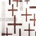 The Frames: For the Birds - COMPACT DISCS