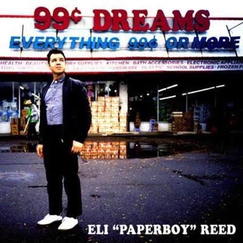 Eli Reed Paperboy: 99 Cent Dreams - {VINYL LP}