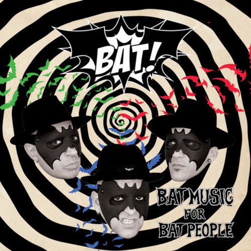 Bat!: Bat Music For Bat People - {VINYL LP}