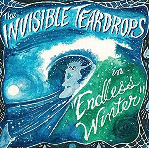 Invisible Teardrops: Endless Winter - {VINYL LP}